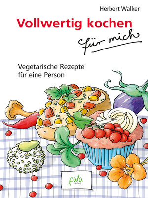 cover image of Vollwertig kochen für mich